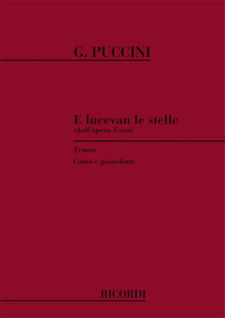 Tosca: E Lucevan Le Stelle